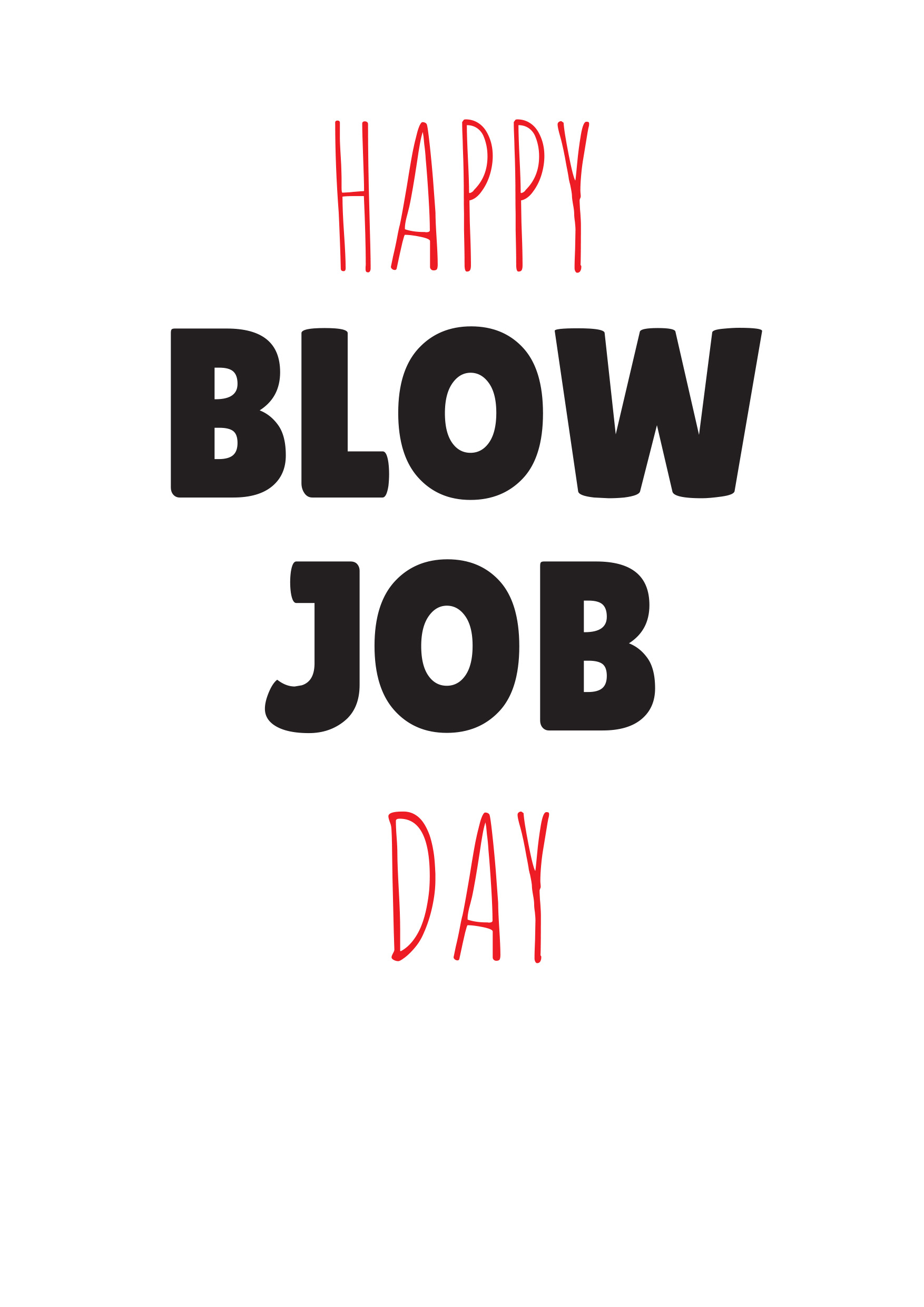 Blow Job Day Card