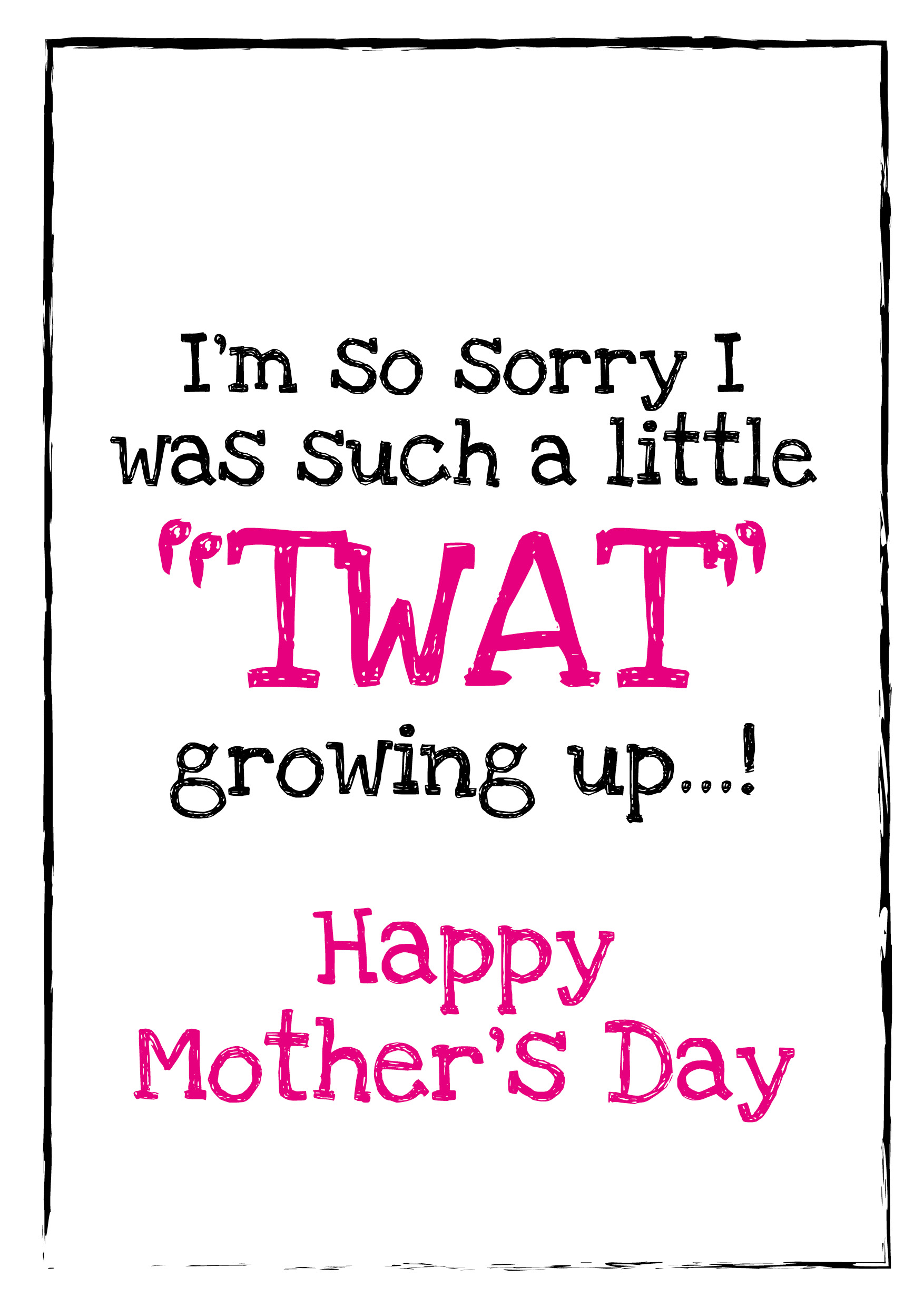 Mother's Day Twat Growing Up Card - Pink
