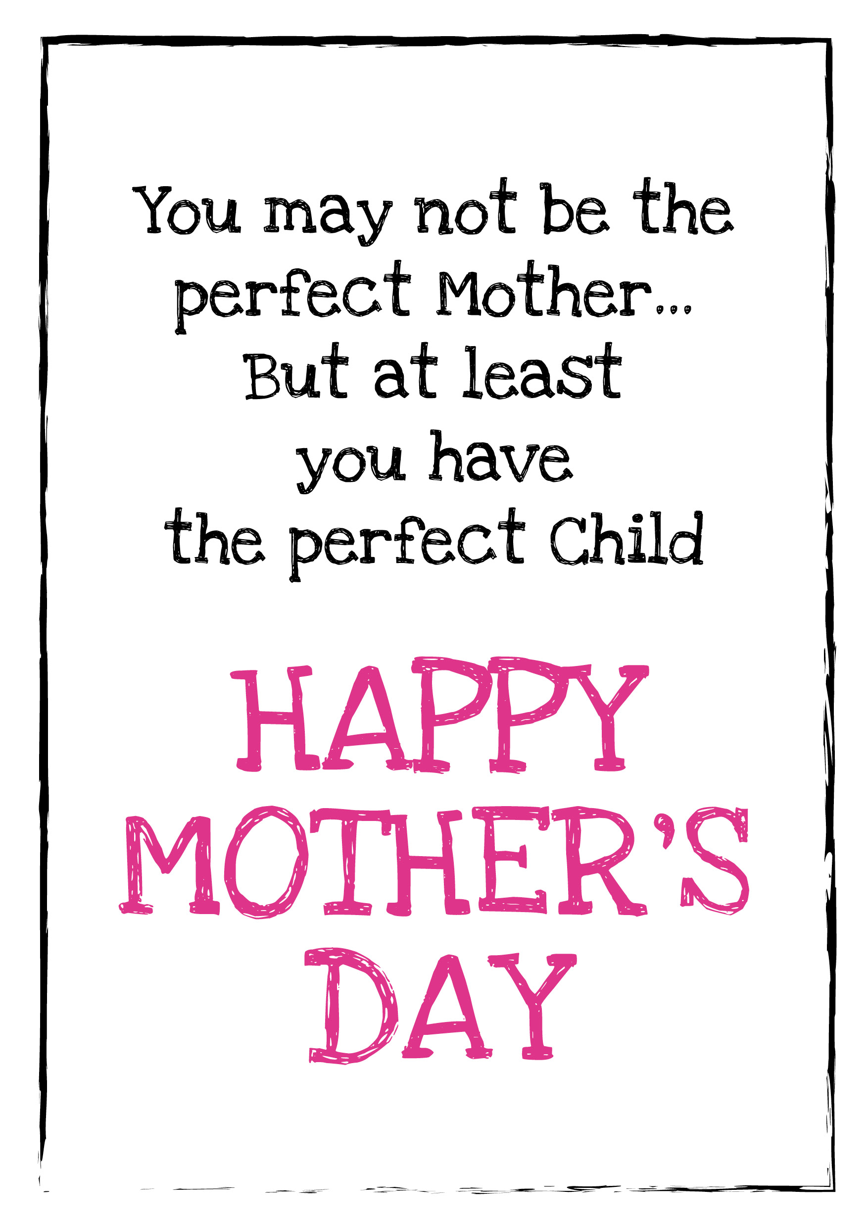 Mother's Day Perfect  Card