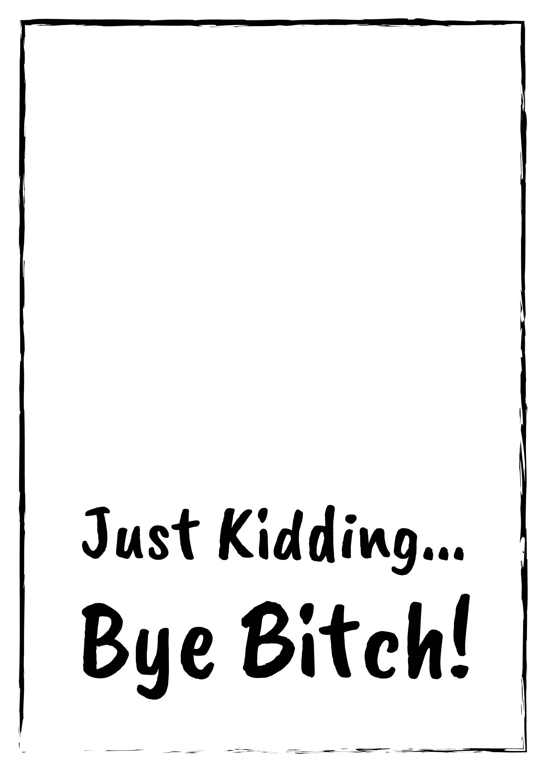 We'll Miss You Bye Bitch Personalised Leaving Card