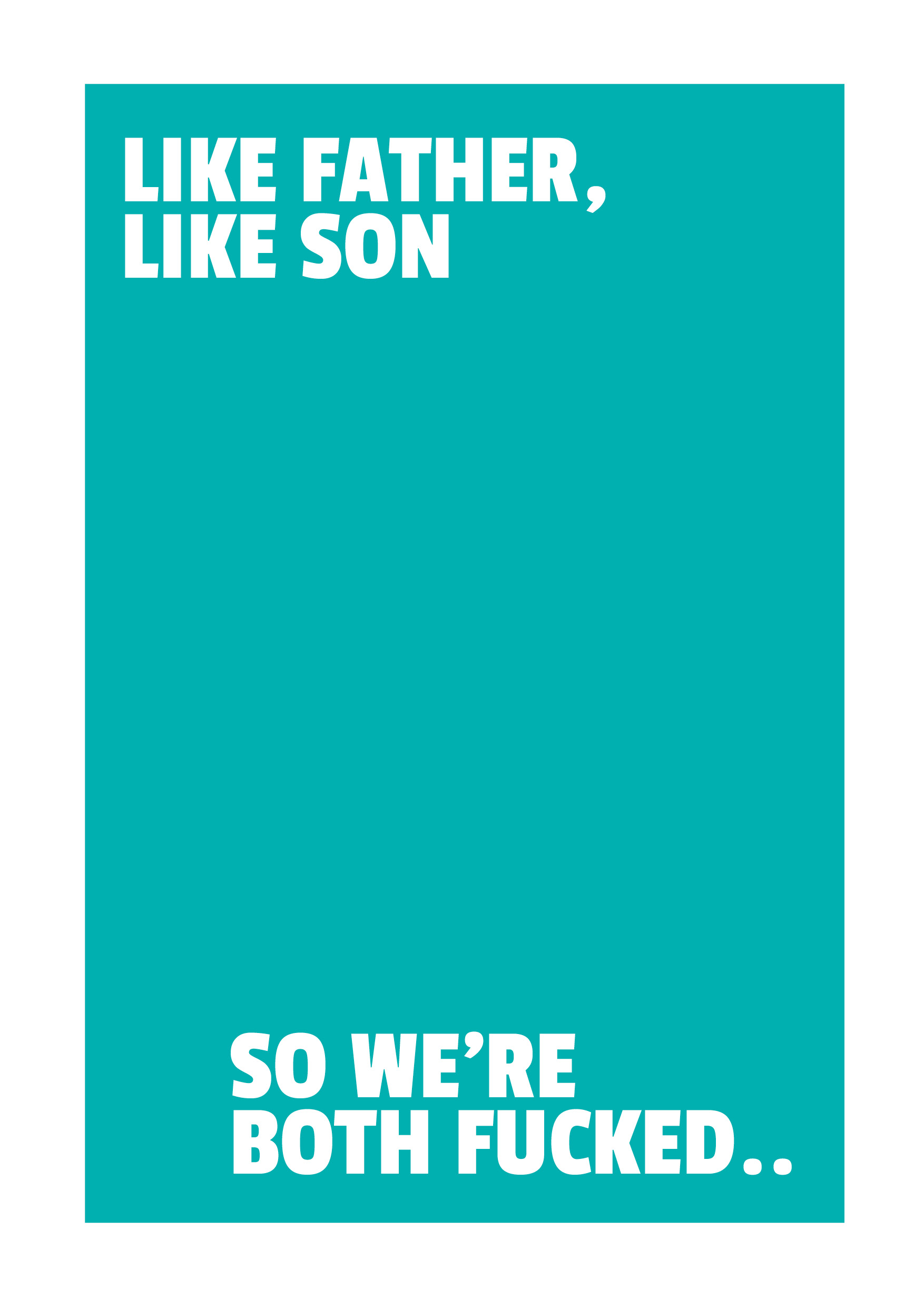 Father's Day Like Father Like Son Card