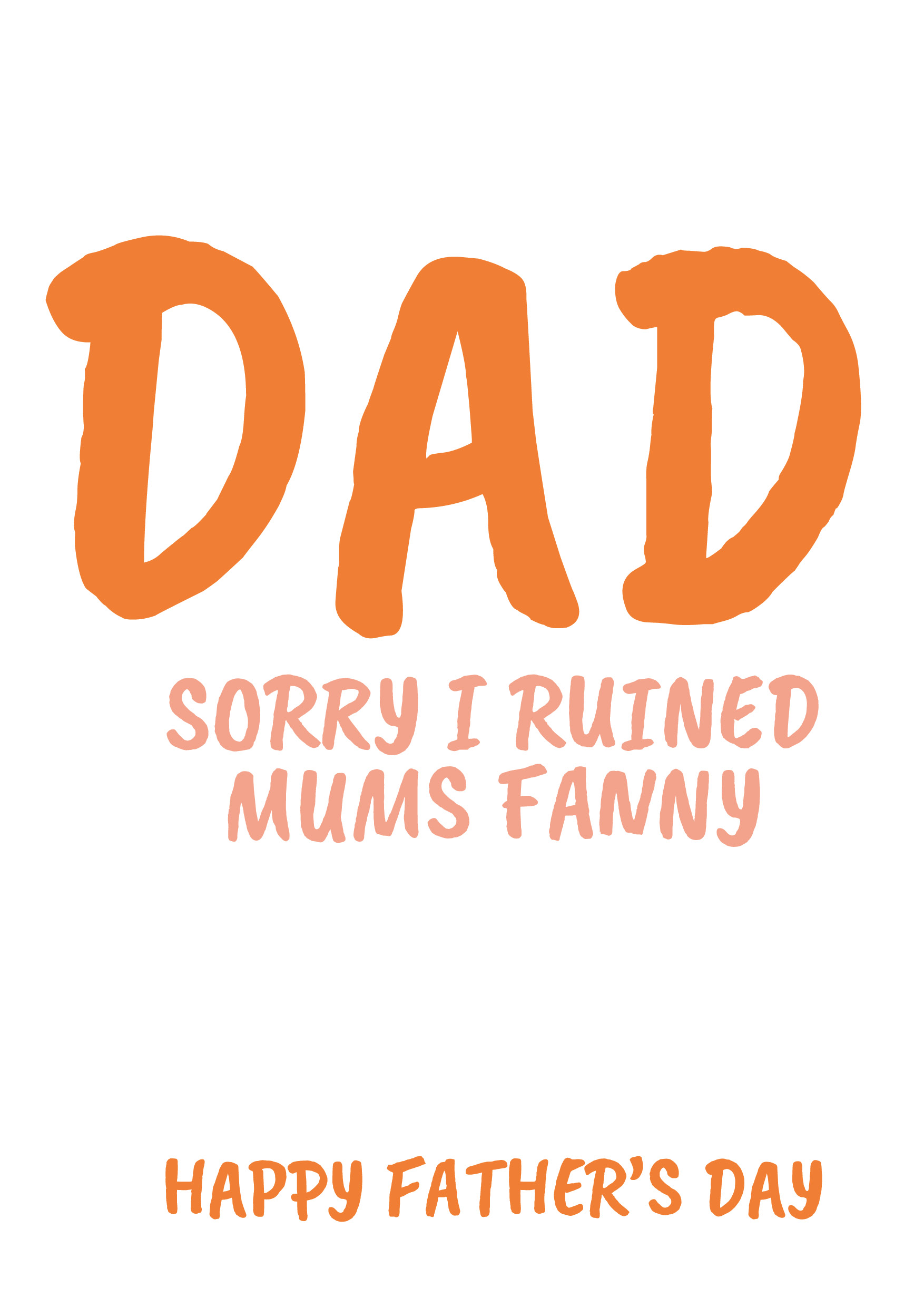 Father's Day Ruined Mum Card