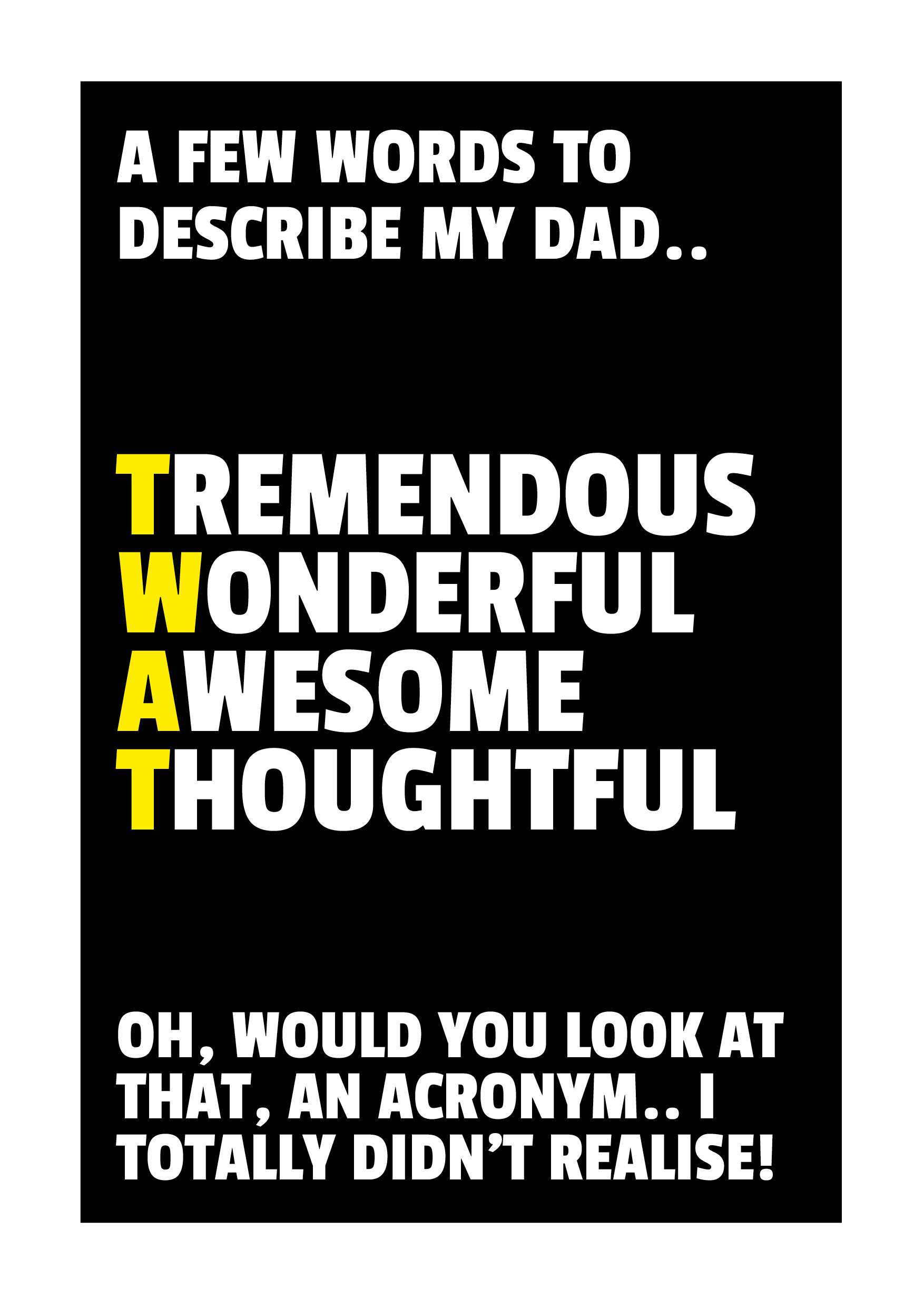 Father's Day Acronym Twat Card