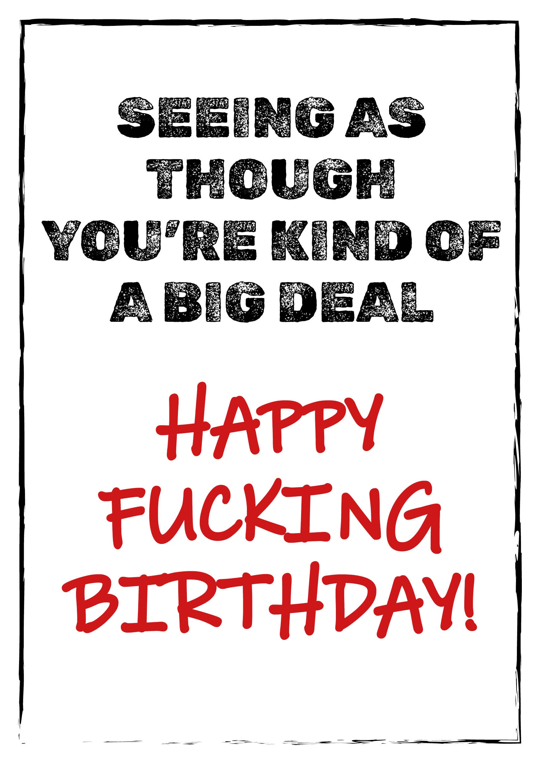 Happy Fucking Birthday Card