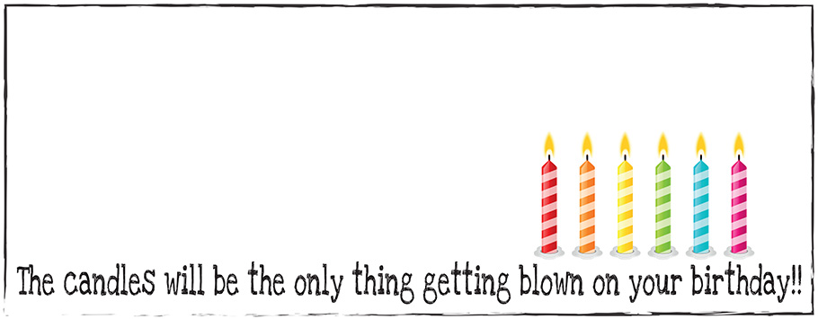 Candles Blown Only Personalised Birthday Banners