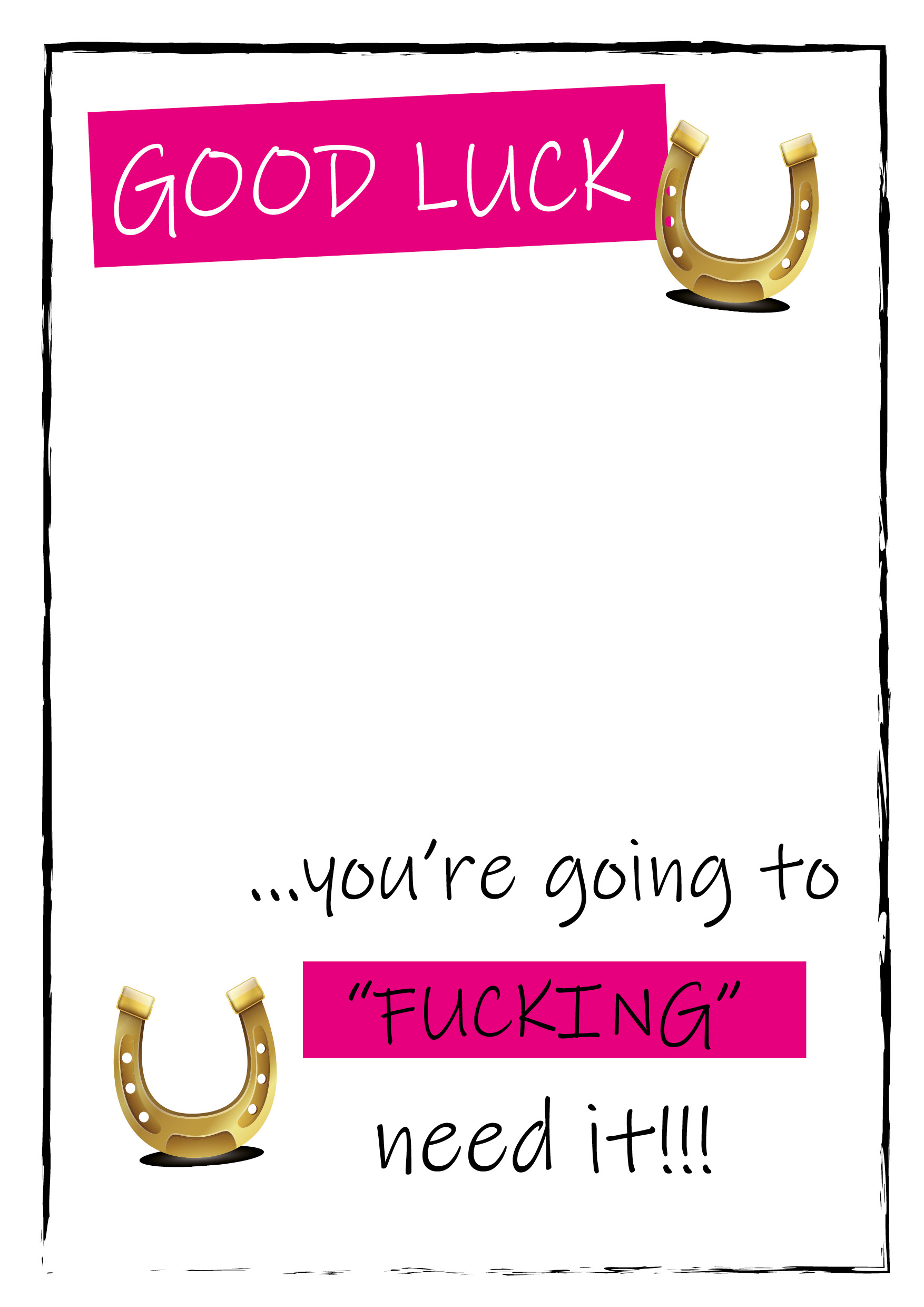 Good Luck You're Going To Fucking Need It Horse Shoe Personalised Card - Pink