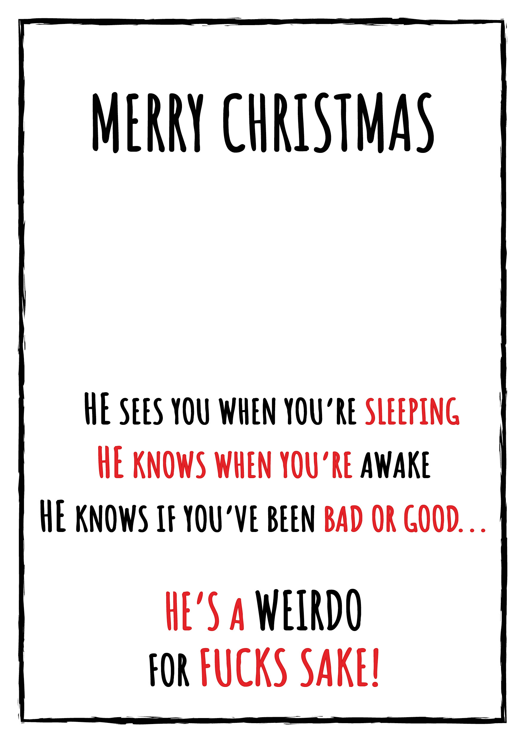 He's a Weirdo Personalised Christmas Card