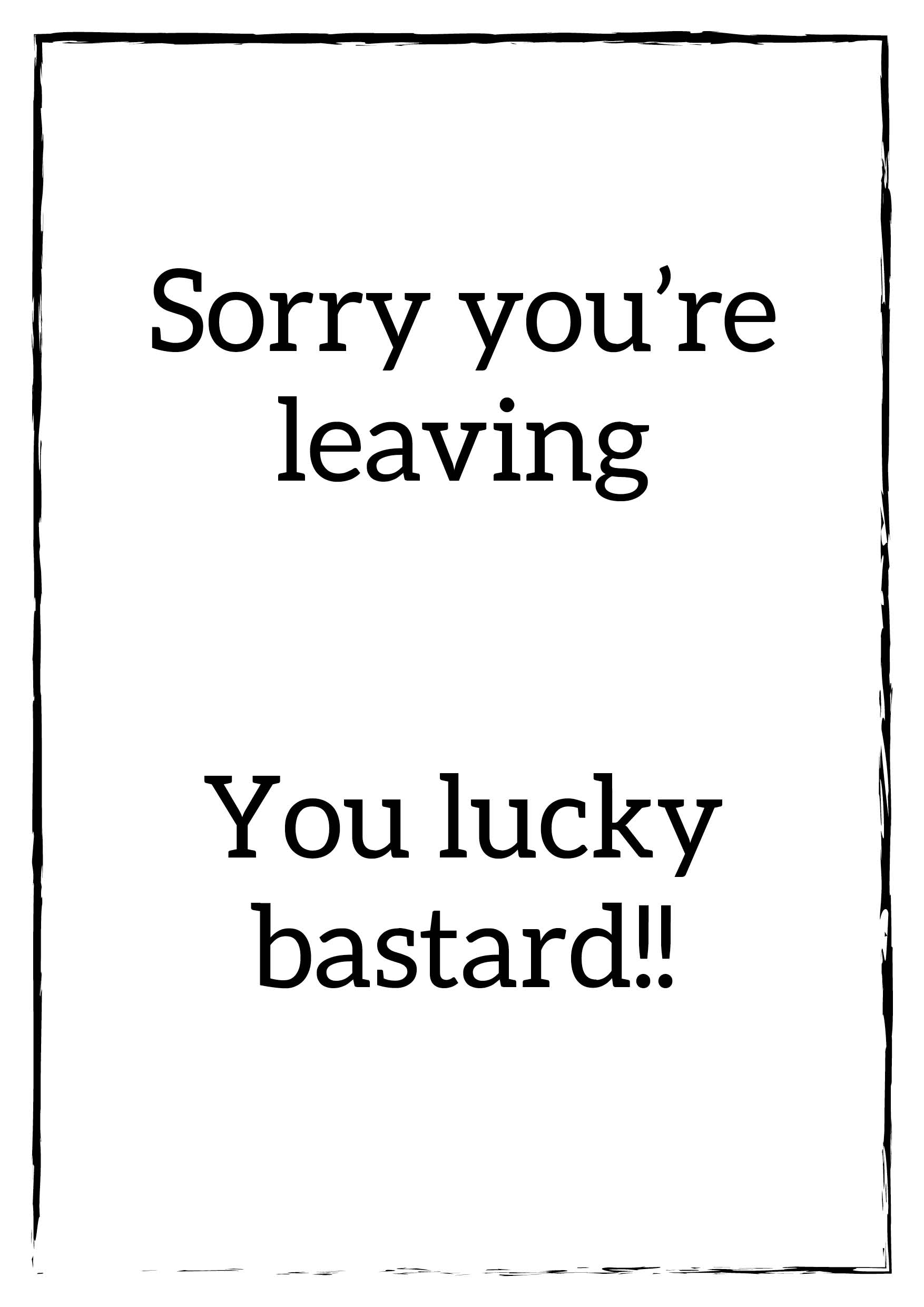 Lucky Bastard Personalised Leaving Card
