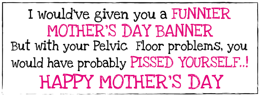 Mother's Day Pelvic Floor Banners