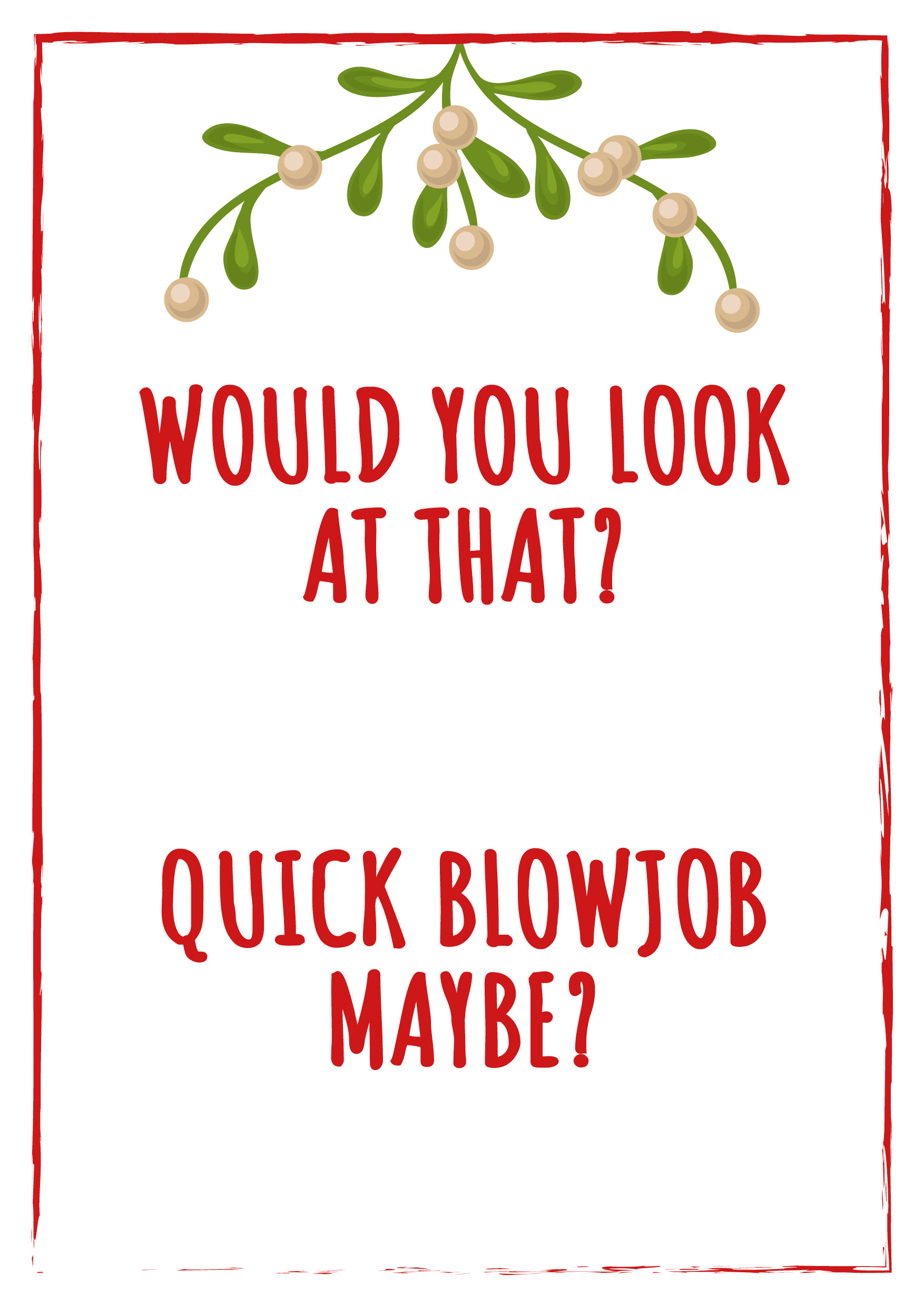 Quick Blowjob Mistletoe Personalised Christmas Card