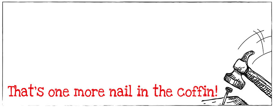 Nail In Coffin Personalised Birthday Banners