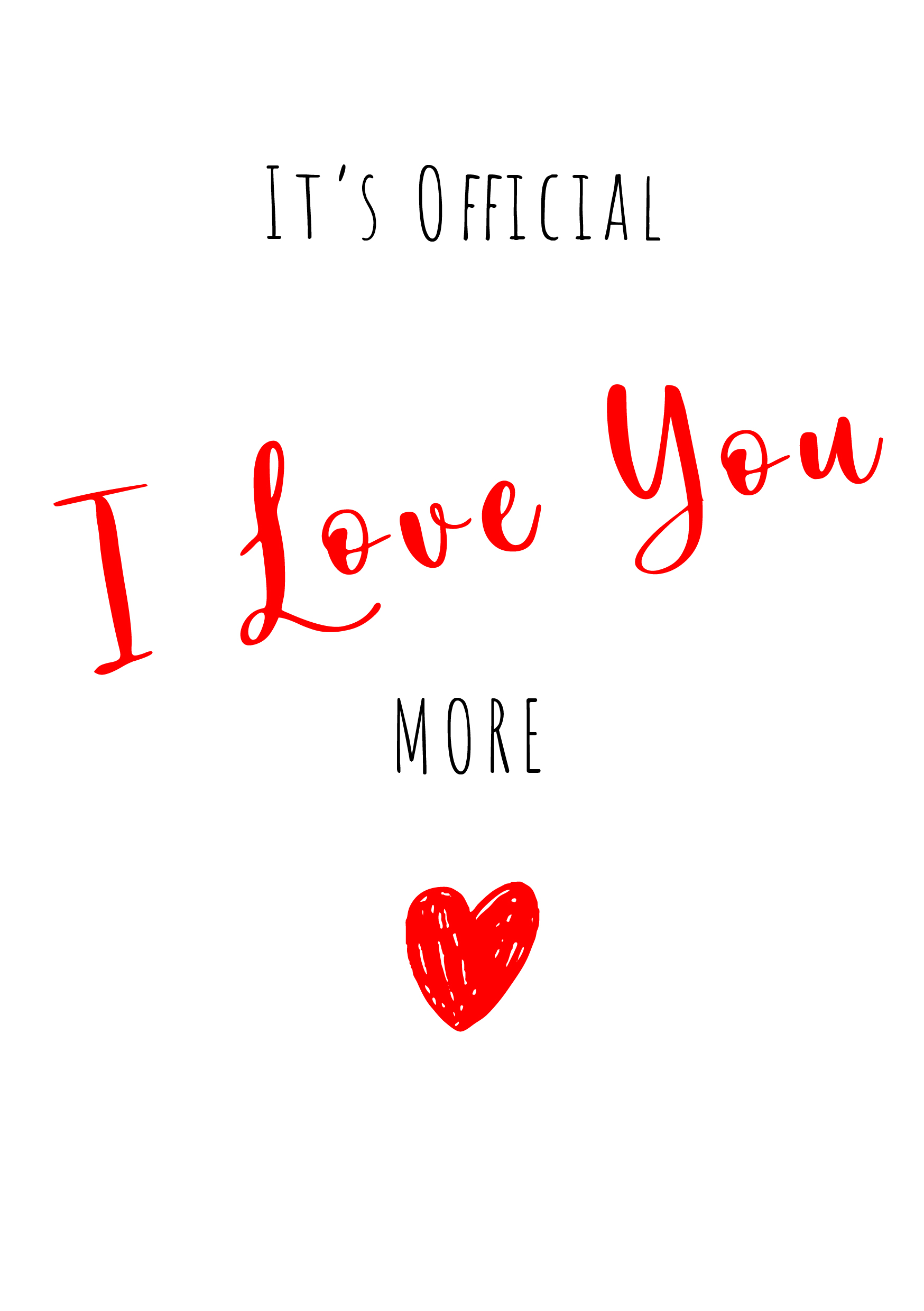 Officially Love You More Valentine's Card