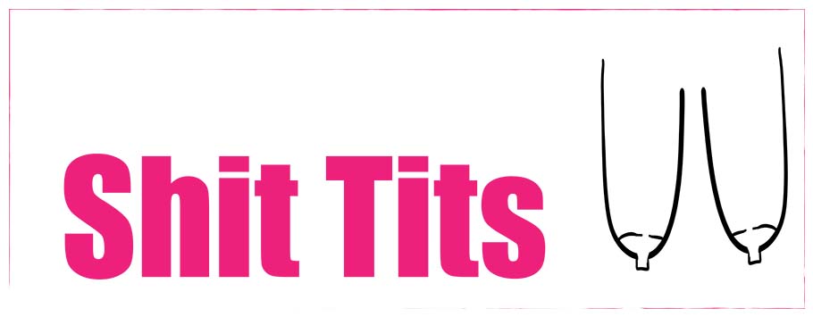 Shit Tits Personalised Birthday Banners