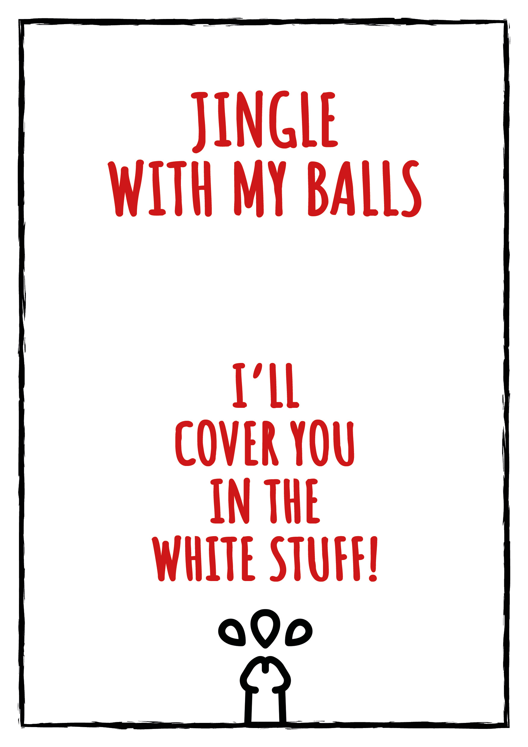 Jingle With My Balls Personalised Christmas Card